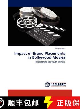 预订 Impact of Brand Placements in Bollywood Movies [9783845411934]