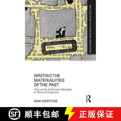【3-4周达】精装 Writing the Materialities of the Past: Cities and the Architectural Topography of His... [9781138340244]