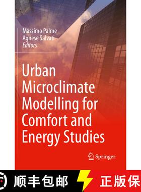 【3-4周达】Urban Microclimate Modelling for Comfort and Energy Studies [9783030654238]