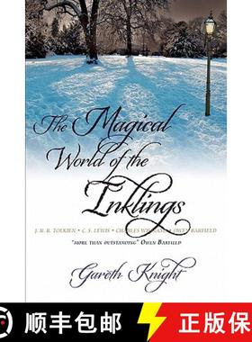 【3-4周达】Magical World of the Inklings: JRR Tolkien, CS Lewis, Charles Williams, Owen Barfield [9781908011015]
