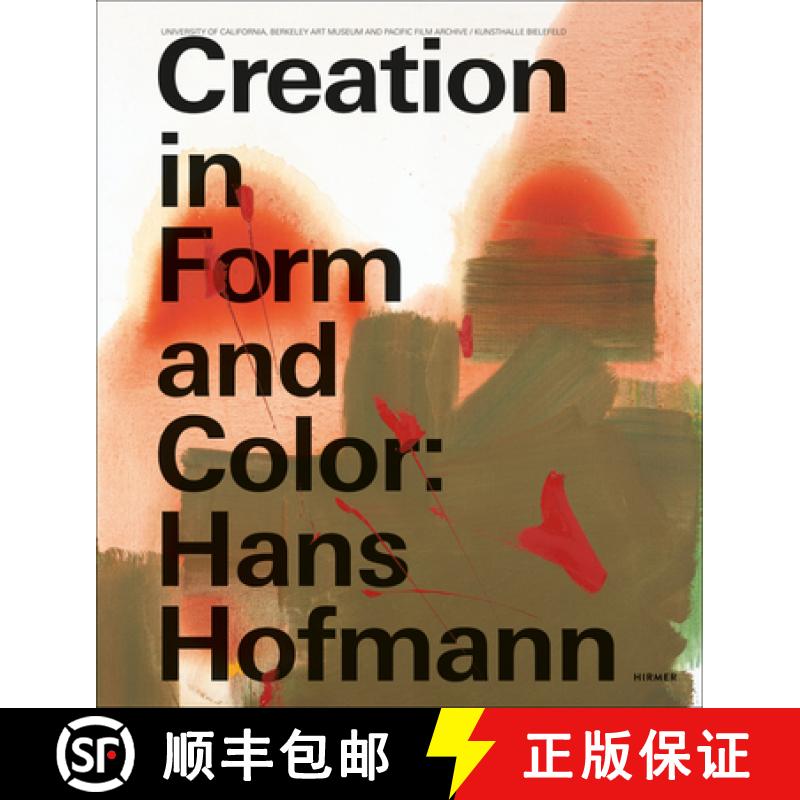 【3-4周达】Creation in Form and Color: Hans Hoffmann: Creation in Form and Color [9783777426990]