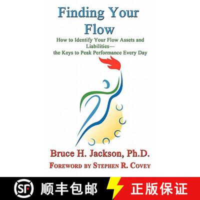【3-4周达】精装 Finding Your Flow - How to Identify Your Flow Assets and Liabilities - the Keys to Pe... [9781602647848]