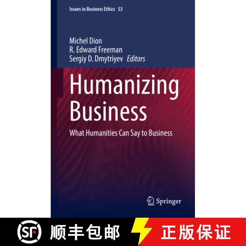 【3-4周达】Humanizing Business: What Humanities Can Say to Business [9783030722036]