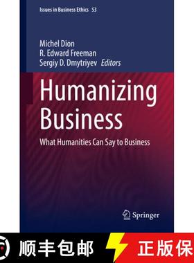 【3-4周达】Humanizing Business: What Humanities Can Say to Business [9783030722036]