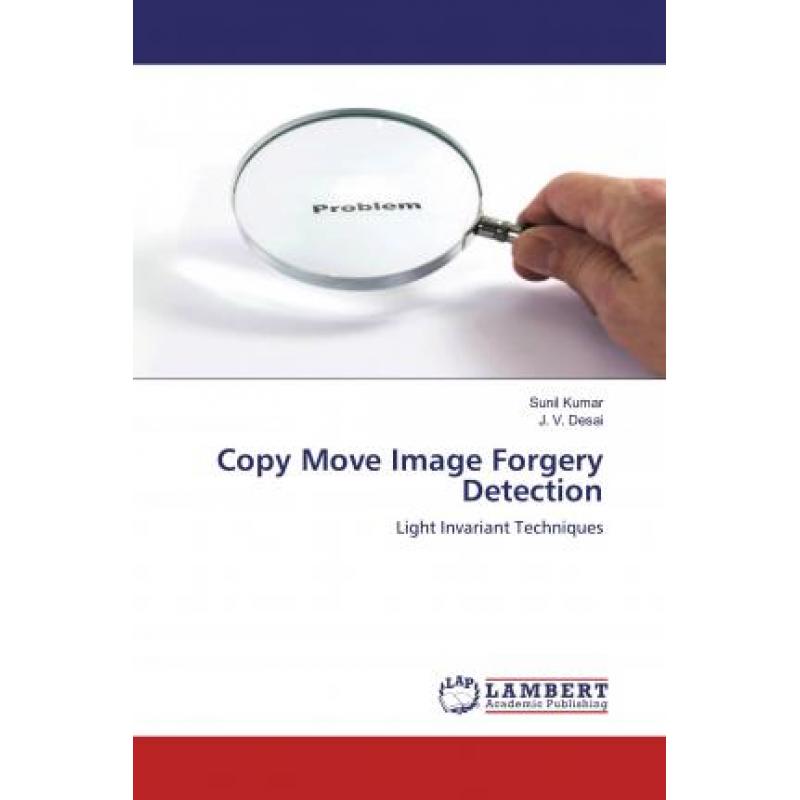 【4周达】Copy Move Image Forgery Detection [9786200786821] 书籍/杂志/报纸 原版其它 原图主图