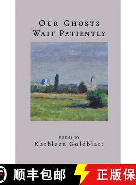 【3-4周达】Our Ghosts Wait Patiently [9798888380970]