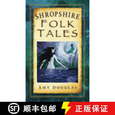 【3-4周达】Shropshire Folk Tales [9780752451558]