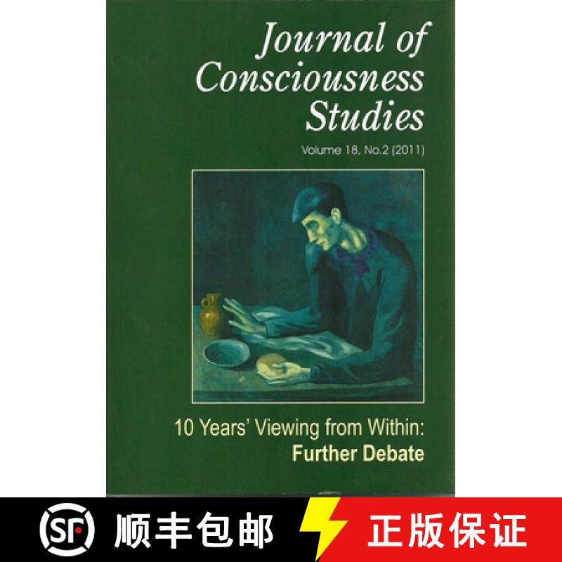【3-4周达】Journal of Consciousness Studies, Volume 18, Number 2: Ten Years' Viewing from Within; Fur... [9781845402617]