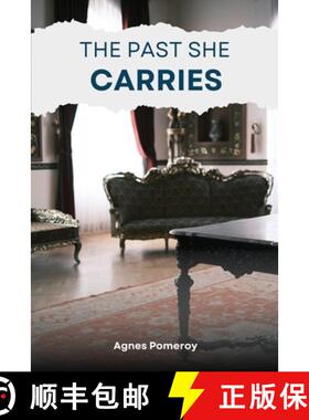 【3-4周达】The Past She Carries [9781934232699]