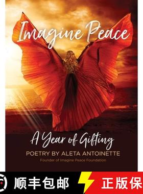 预订 Imagine Peace: A Year of Gifting [9781736718810]