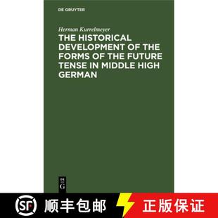 Future The Development German 预订 High the Historical Tense Forms 9783111300900 Middle