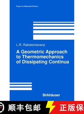 【3-4周达】A Geometric Approach to Thermomechanics of Dissipating Continua [9781461264118]