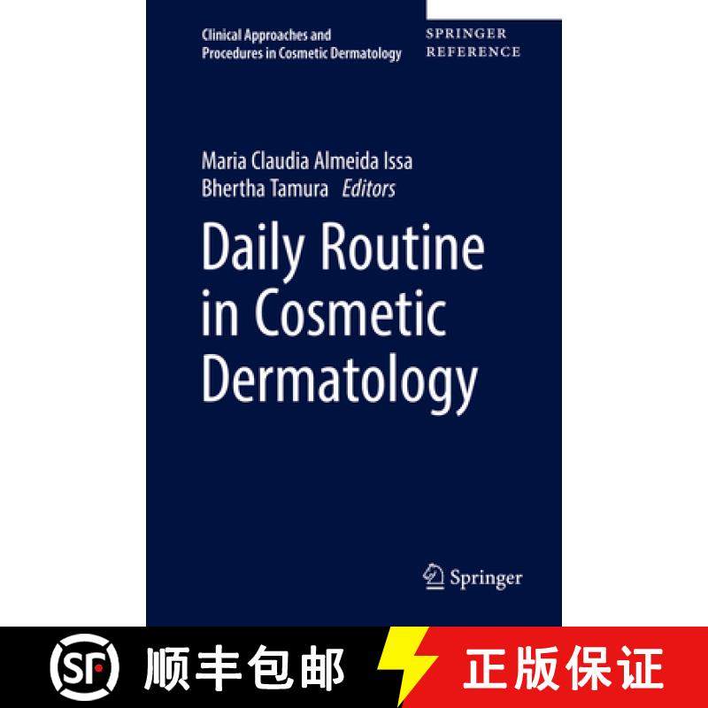 【3-4周达】Daily Routine in Cosmetic Dermatology [9783319125886]