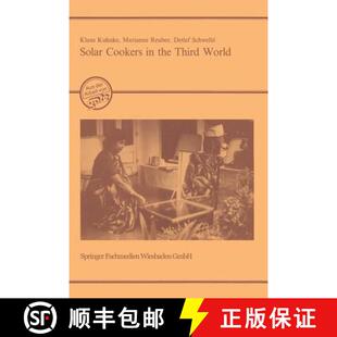 【3-4周达】Solar Cookers in the Third World: Evaluation of the Prerequisites, Prospects and Impacts o... [9783528020569]