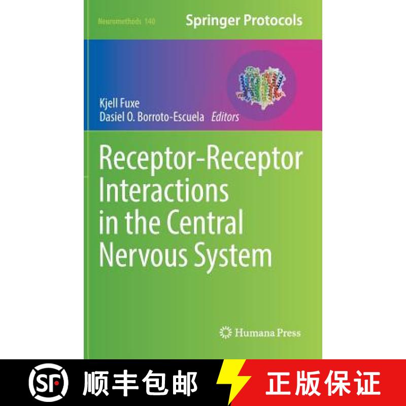 【3-4周达】Receptor-Receptor Interactions in the Central Nervous System [9781493985753]