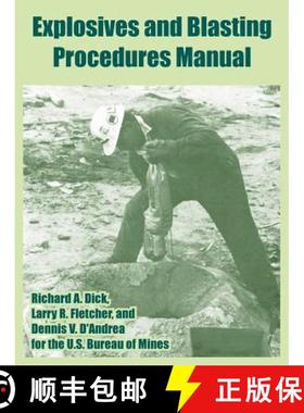 【3-4周达】Explosives and Blasting Procedures Manual [9781410218636]