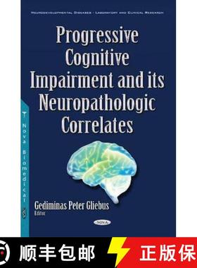 【3-4周达】Progressive Cognitive Impairment and its Neuropathologic Correlates  *Editor to see the fi... [9781634852210]
