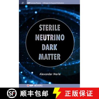 【3-4周达】精装 Sterile Neutrino Dark Matter [9781643278131]