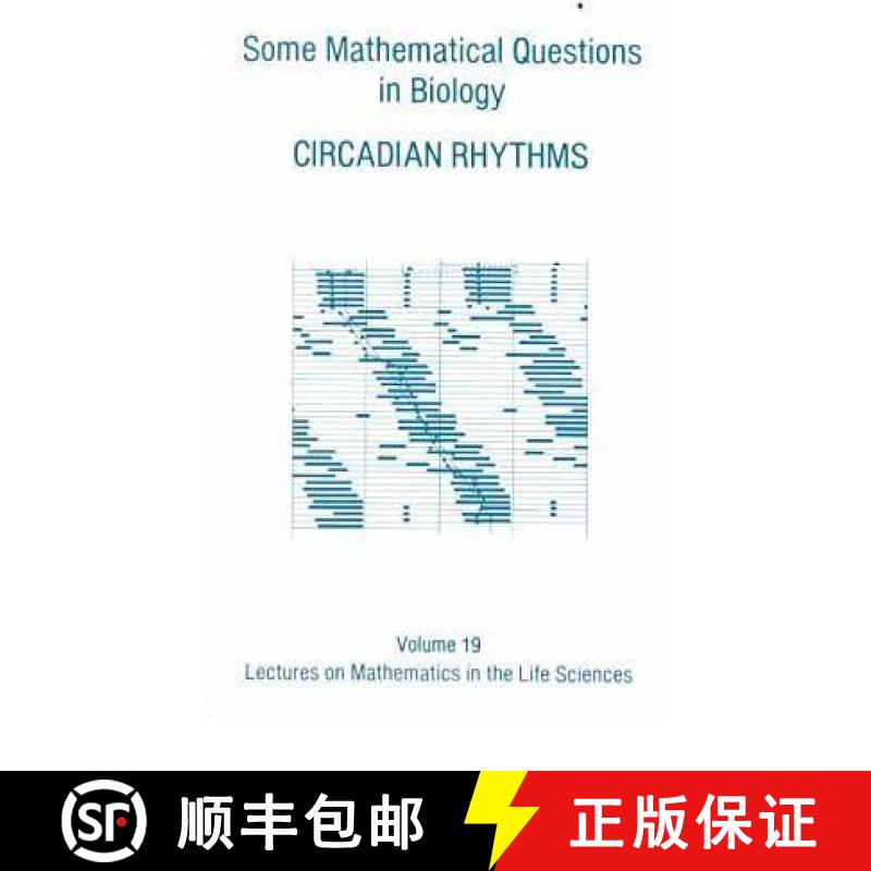 【3-4周达】Some Mathematical Questions in Biology: Circadian Rhythms [9780821811696]