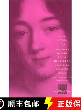 【3-4周达】Memoirs of the Life of Henriette-Sylvie de Moliere: A Novel [9780226144207]