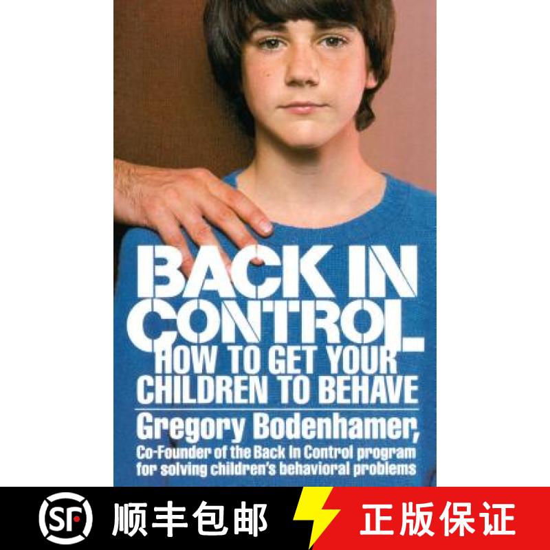 【3-4周达】Back in Control: How to Get Your Children to Behave [9780671761653]