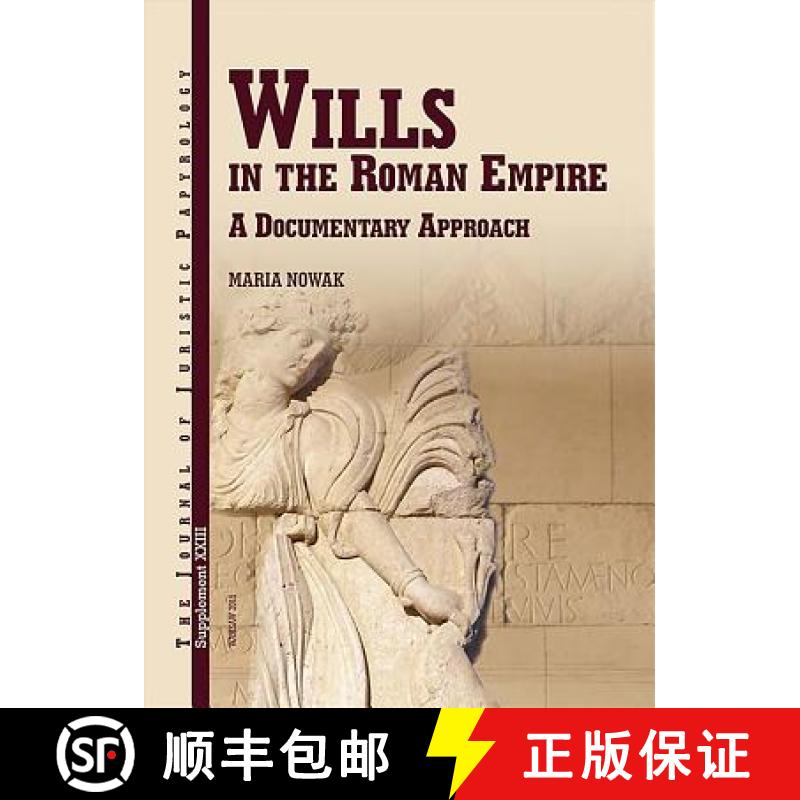 【3-4周达】JJP Supplement 23 (2016) Journal of Juristic Papyrology: Wills in the Roman empire: a docu... [9788393842520]