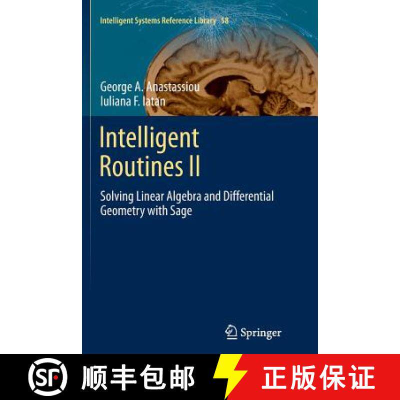 【3-4周达】Intelligent Routines II : Solving Linear Algebra and Differential Geometry with Sage [9783319350370]