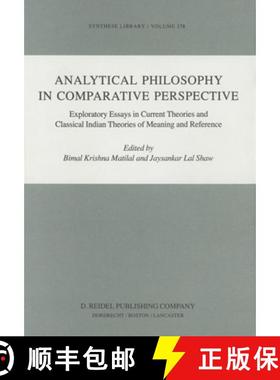 【3-4周达】Analytical Philosophy in Comparative Perspective: Exploratory Essays in Current Theories a... [9789400965010]