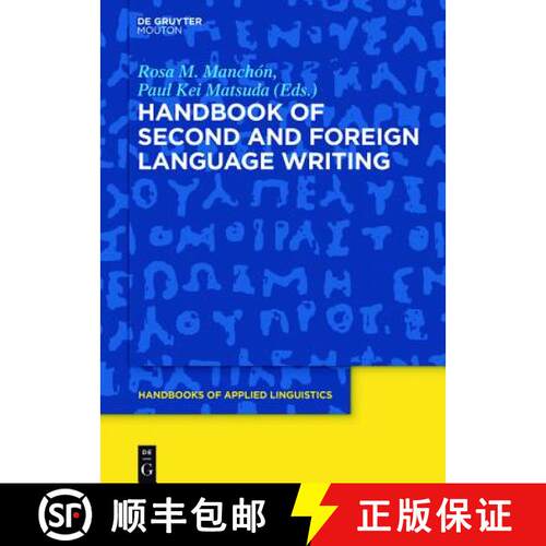 【3-4周达】Handbook of Second and Foreign Language Writing [9781501516962]