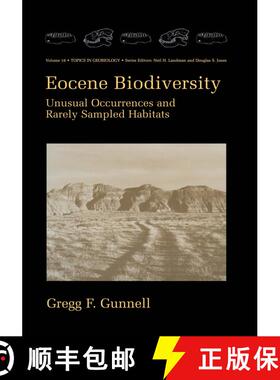 【3-4周达】Eocene Biodiversity: Unusual Occurrences and Rarely Sampled Habitats [9780306465284]