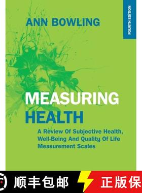 【3-4周达】Measuring Health: A Review of Subjective Health, Well-being and Quality of Life Measuremen... [9780335261949]