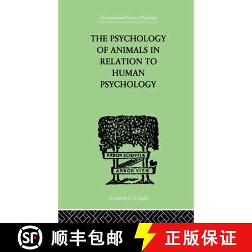 【3-4周达】精装 Psychology of Animals in Relation to Human Psychology [9780415209779]
