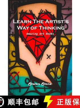 预订 Learn the Artist's Way of Thinking: Amazing Art Books [9781803101118]