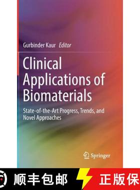 【3-4周达】Clinical Applications of Biomaterials : State-of-the-Art Progress, Trends, and Novel Appro... [9783319560588]