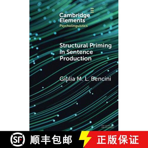 【3-4周达】Structural Priming in Sentence Production [9781009478618]