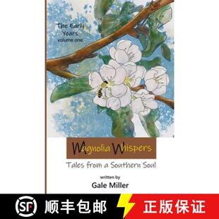 【3-4周达】Magnolia Whispers: Tales from a Southern Soul [9798348270216]