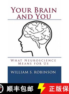 【3-4周达】Your Brain and You: What Neuroscience Means for Us [9780982918708]