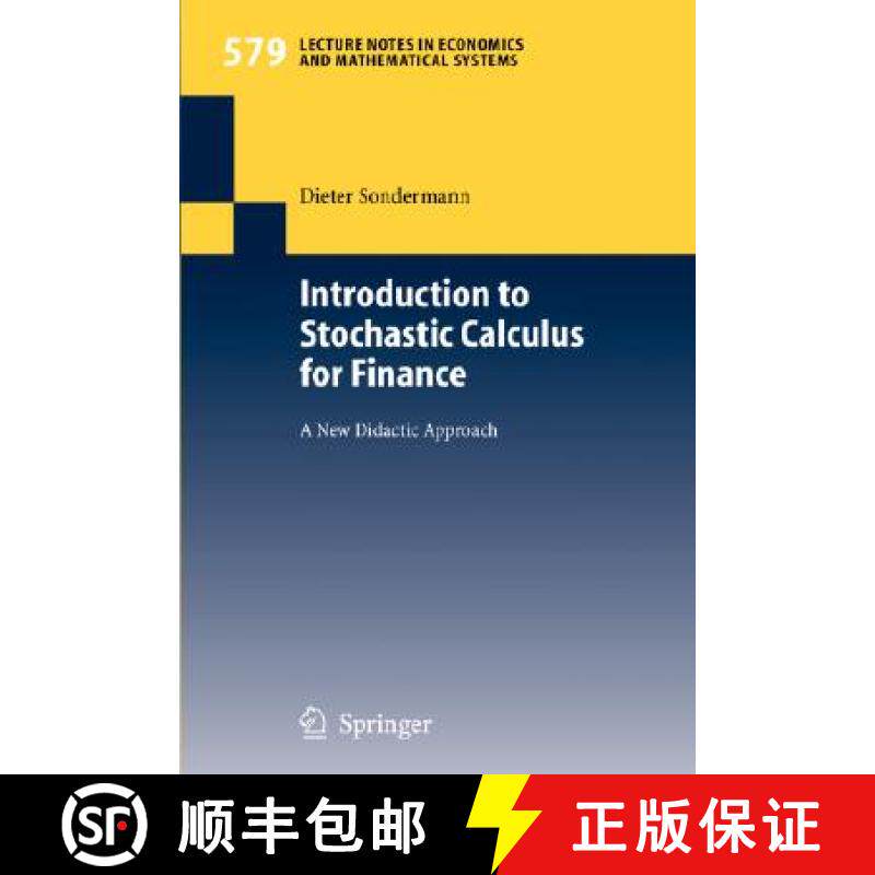 【3-4周达】Introduction to Stochastic Calculus for Finance : A New Didactic Approach [9783540348368]