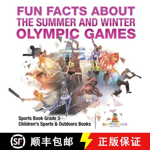 【3-4周达】Fun Facts about the Summer and Winter Olympic Games - Sports Book Grade 3 | Children's Spo... [9798869432360]