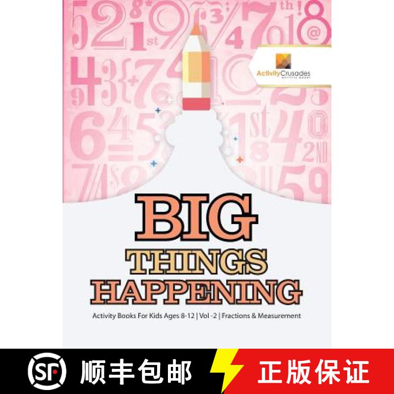【3-4周达】Big Things Happening : Activity Books For Kids Ages 8-12 | Vol -2 | Fractions & Measurement [9780228221890]