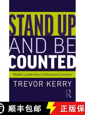 【3-4周达】Stand Up and Be Counted: Middle Leadership in Education Contexts: Middle Leadership in Edu... [9780367553142]