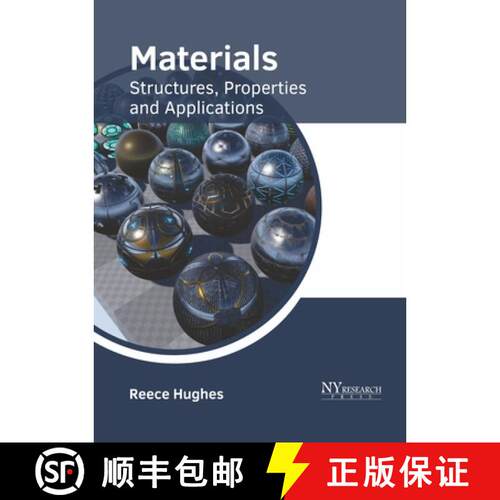 【3-4周达】精装 Materials: Structures, Properties and Applications [9781632386564]