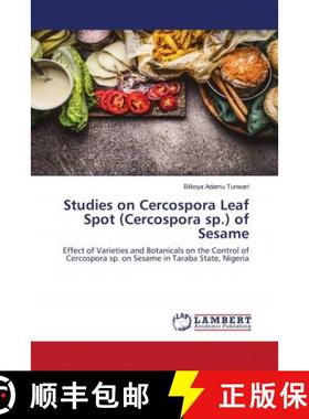 预订 Studies on Cercospora Leaf Spot (Cercospora sp.) of Sesame [9786203193374]
