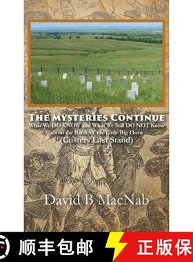 【3-4周达】The Mysteries Continue: What We DO KNOW and What We Still DO NOT Know about the Battle of ... [9798822977402]
