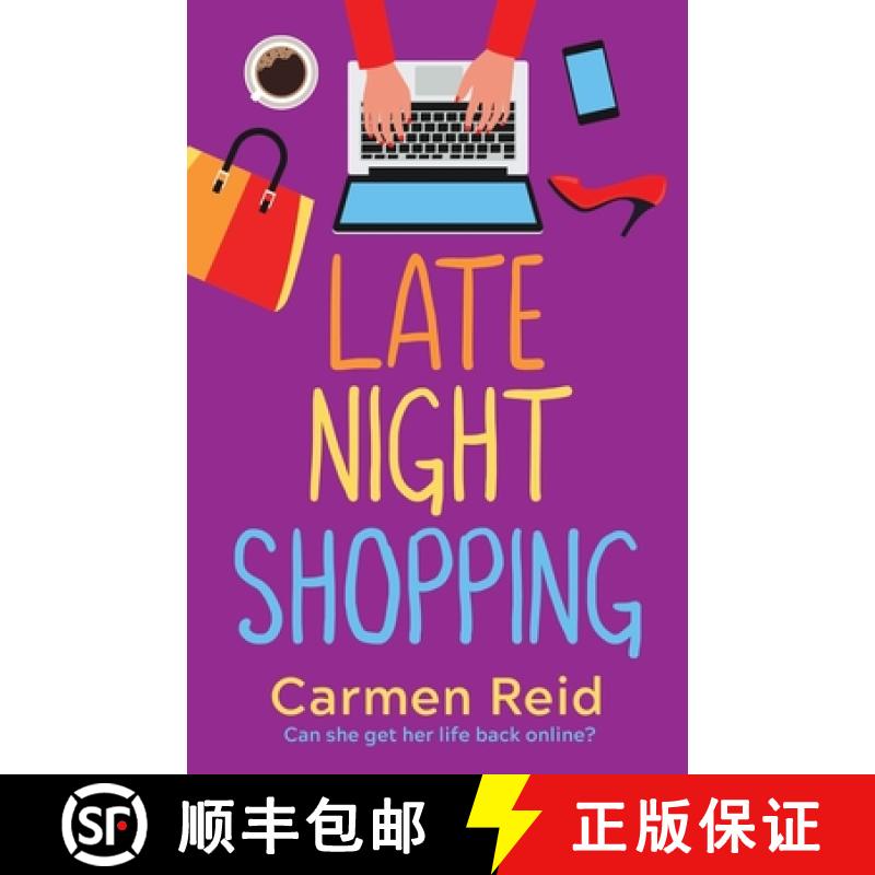 【3-4周达】Late Night Shopping: The perfect laugh-out-loud romantic comedy for 2022 [9781802805116]