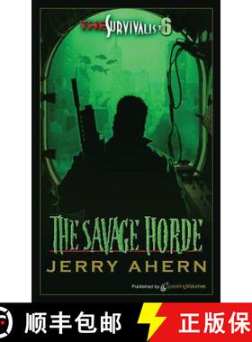 预订 The Savage Horde: The Survivalist [9781612322490]