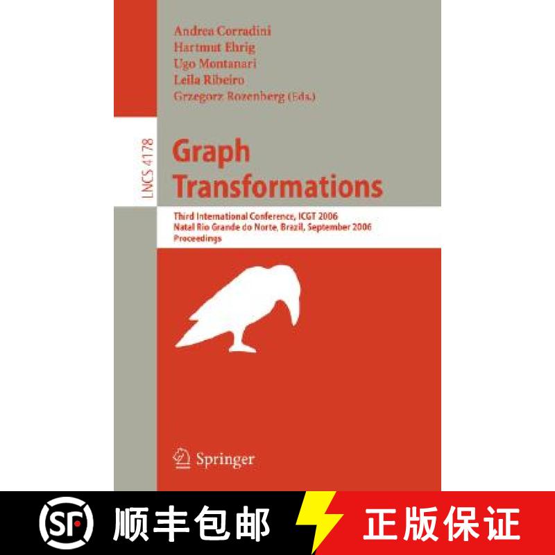 【3-4周达】Graph Transformations: Third International Conference, ICGT 2006 Natal, Rio Grande de Nort... [9783540388708]