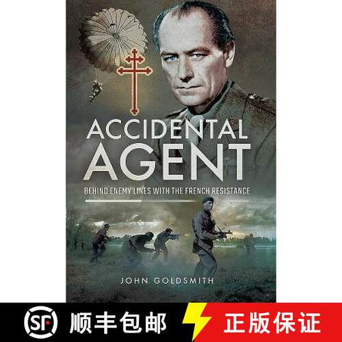 【3-4周达】精装 Accidental Agent: Behind Enemy Lines with the French Resistance: Behind Enemy Lines w... [9781473887817]