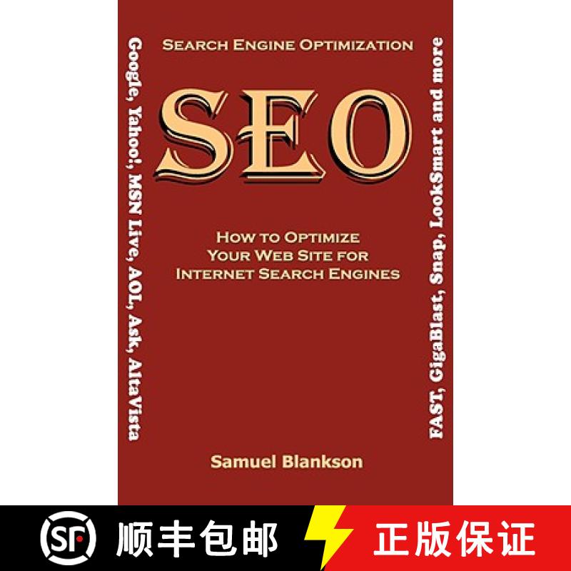【4周达】Search Engine Optimisation (SEO): How to Optimise Your Website for Internet Search Engines (... [9781905789078]