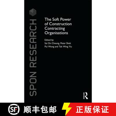 【3-4周达】精装 The Soft Power of Construction Contracting Organisations [9781138805286]